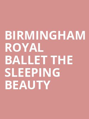 Birmingham Royal Ballet The Sleeping Beauty at Sadlers Wells Theatre